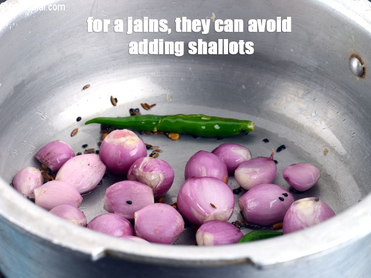 Step 30 – For a jains, they can avoid adding shallots.
