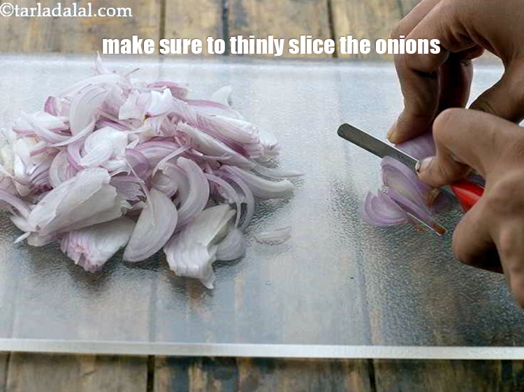 Step 22 – Make sure to thinly slice the onions.
