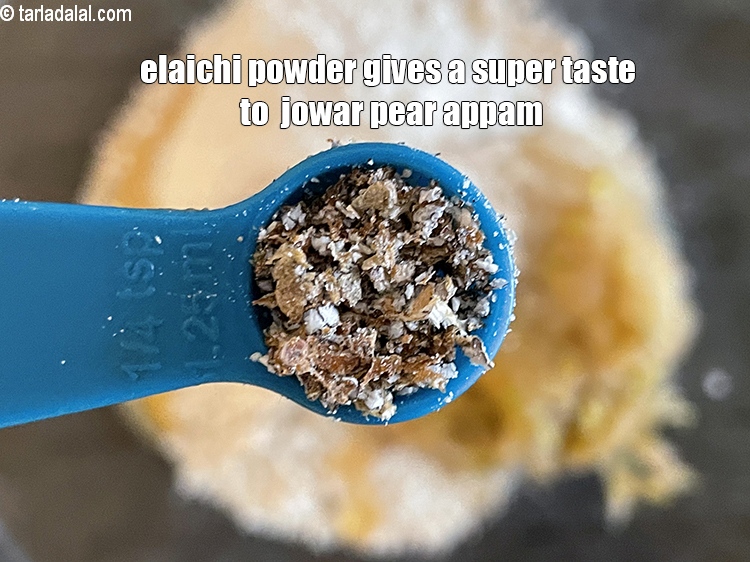 Step 22 – <meta charset="UTF-8" /> Elaichi powder&nbsp;gives a super taste to&nbsp;&nbsp;<strong>jowar pear appam.</strong>