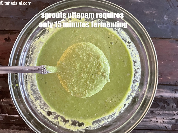 Step 30 – <strong>sprouts uttapam</strong> requires only 15 minutes fermenting.