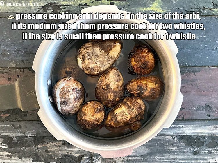 Step 27 – Pressure cooking arbi depends on the size of the arbi, if its medium sized them …