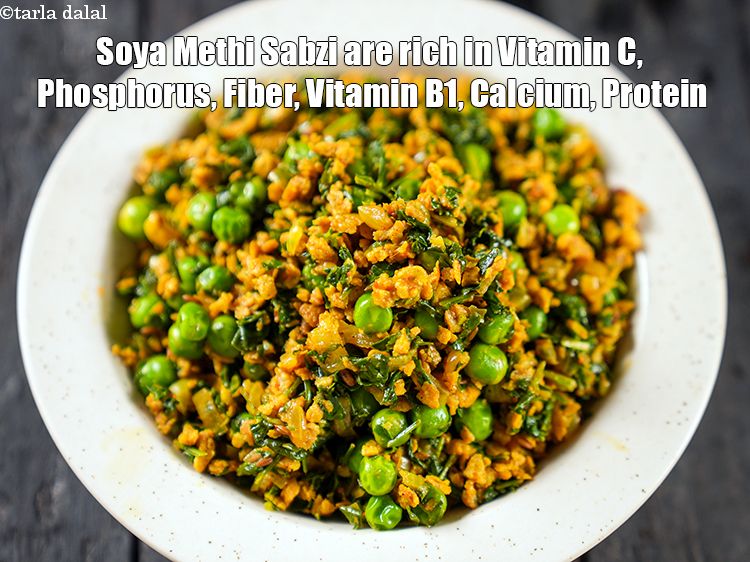Step 29 – <strong>Soya Methi Sabzi&nbsp;are rich in&nbsp;Vitamin C,&nbsp;Phosphorus,&nbsp;Fiber,&nbsp;Vitamin B1,&nbsp;Calcium, Protein.</strong> <ol> <li><strong>Vitamin C&nbsp;</strong>: &nbsp;<a href="https://www.tarladalal.com/recipes-for-Vitamin-C-Rich-Indian-Recipes-804">Vitamin C&nbsp;</a>is a …