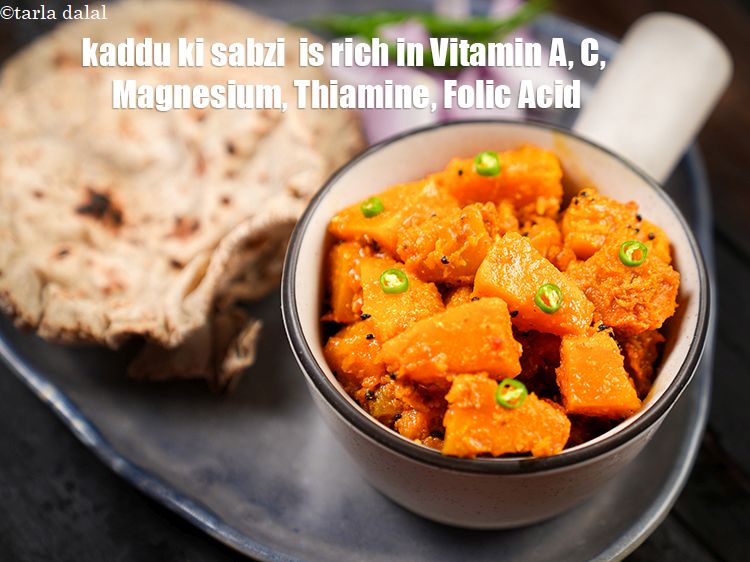 Step 36 – <strong>kaddu ki sabzi</strong> <strong>&nbsp;is rich in&nbsp;Vitamin A, C,&nbsp;Magnesium,&nbsp;Thiamine,&nbsp;Folic Acid.</strong> <ol> <li><strong>Vitamin A</strong>&nbsp;:&nbsp;<a href="https://www.tarladalal.com/recipes-for-vitamin-a-rich-816">Vitamin A</a>&nbsp;is crucial …