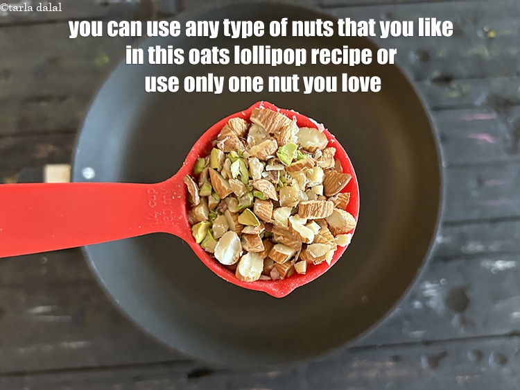 Step 27 – You can use any type of nuts that you like in this <strong>oats lollipop recipe</strong> …