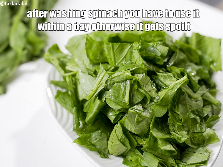 Step 12 – After washing spinach you have to use it within a day otherwise it gets spoilt.