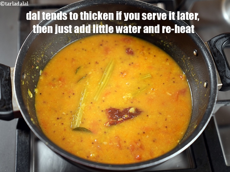 स्टेप 31 – अगर आप इसे बाद में परोसेंगे तो दाल गाढ़ी हो …