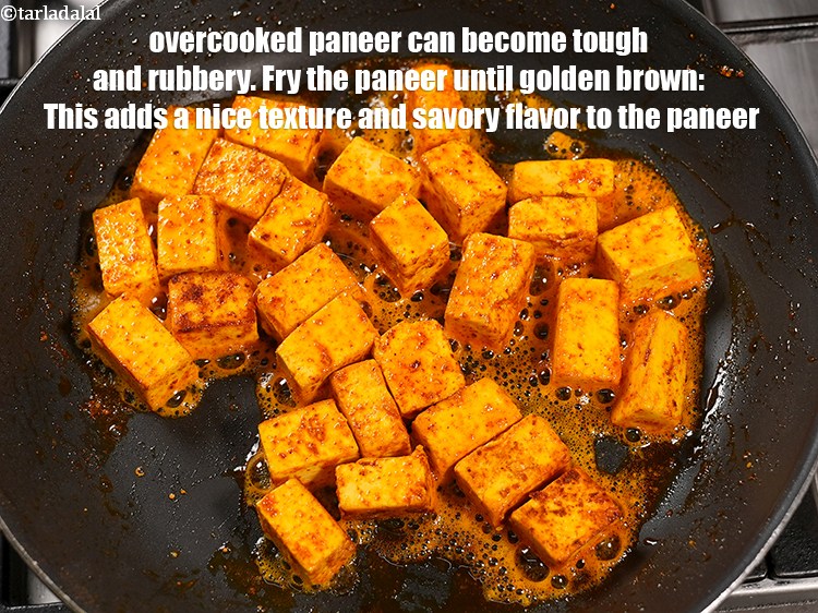 Step 43 – Overcooked paneer can become tough and rubbery. Fry the paneer until golden brown: This adds …