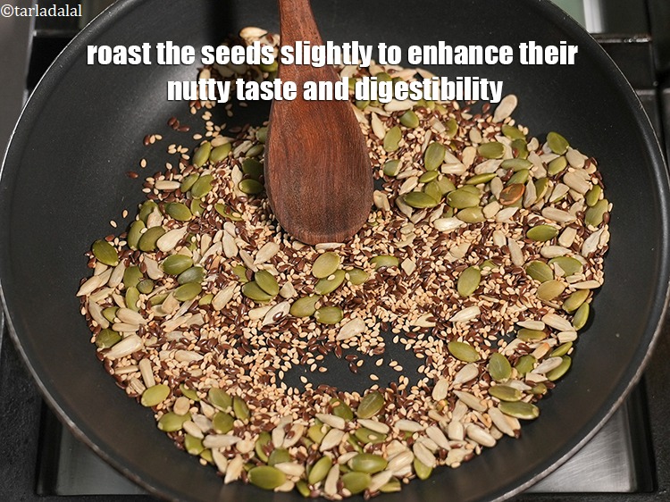 Step 15 – Roast the seeds slightly to enhance their nutty taste and digestibility.