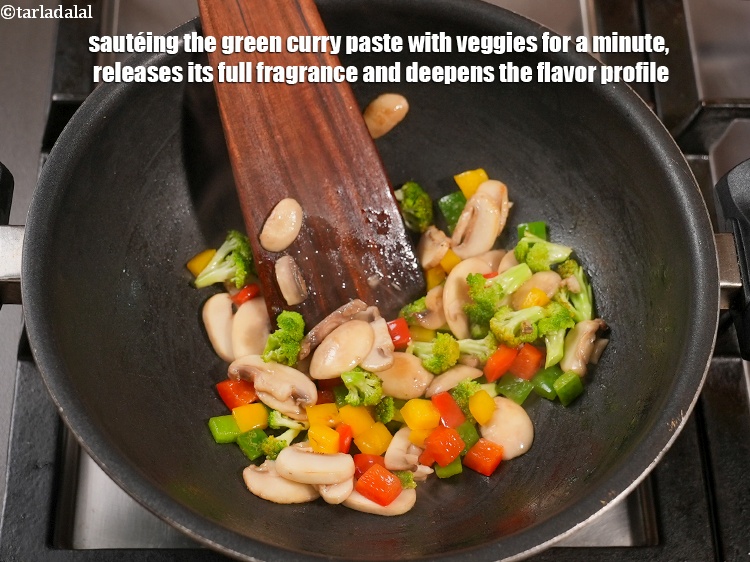Step 26 – Saut&eacute;ing the green curry paste with veggies for a minute, releases its full fragrance and …