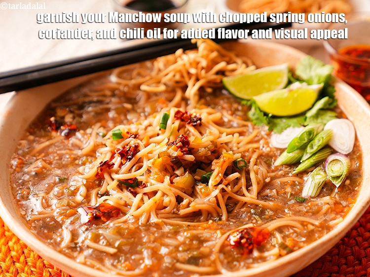 Step 32 – Garnish your Manchow soup with chopped spring onions, coriander, and chili oil for added flavor …
