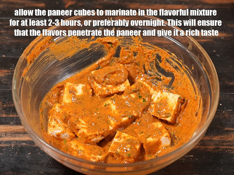 Step 30 – Allow the paneer cubes to marinate in the flavorful mixture for at least 2-3 hours, …
