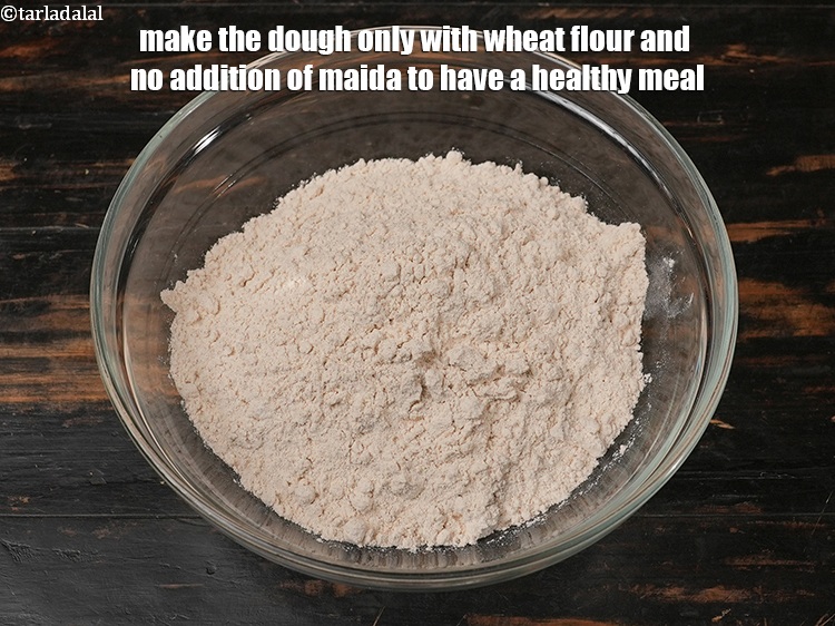 Step 41 – Make the dough only with wheat flour and no addition of maida to have a …