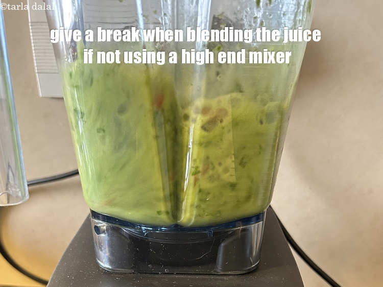 Step 13 – See that&nbsp;you give a break while you are blending the juice&nbsp;or else the mixer will …