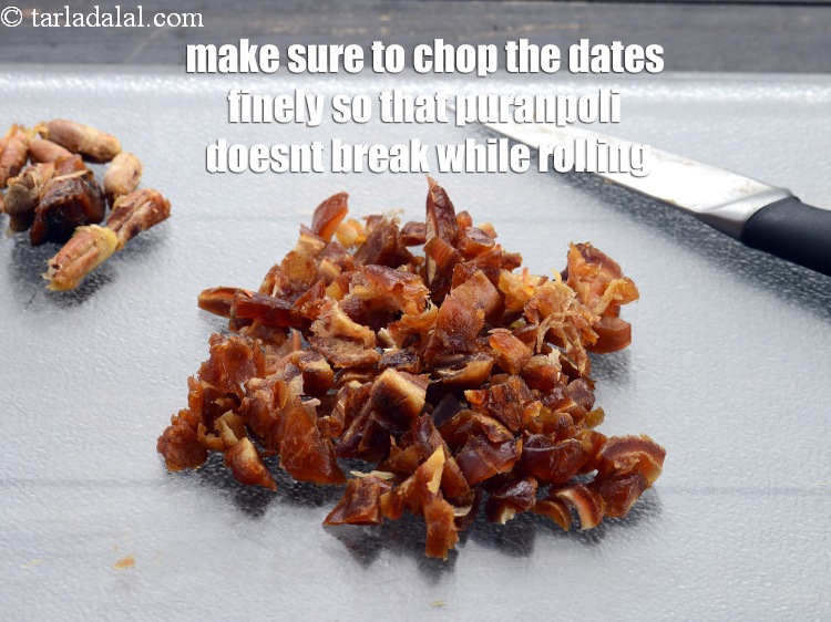Step 40 – Make sure to chop the dates finely so that puranpoli doesnt break while rolling.&nbsp;
