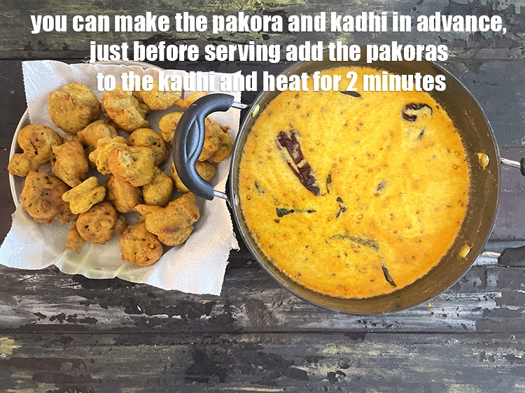 Step 44 – You can make the pakodas and kadhi in advance. Then just before serving heat the …