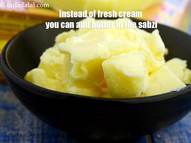Step 46 – Instead of fresh cream you can add butter in the sabzi.