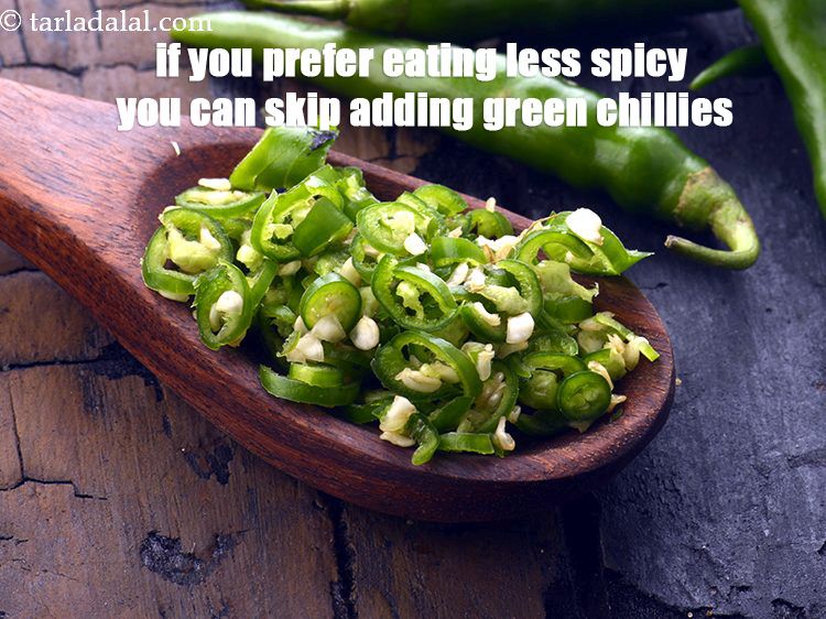 Step 21 – If you prefer eating less spicy you can skip adding green chillies.