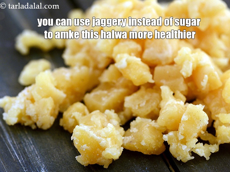 Step 31 – You can use jaggery instead of sugar to amke this halwa more healthier. &nbsp;