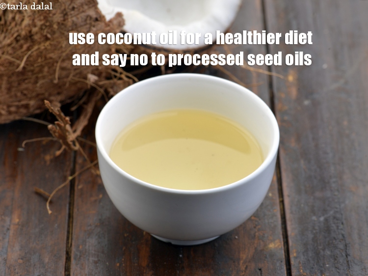 Step 30 – Use coconut oil for a healthier diet and say no to processed seed oils.