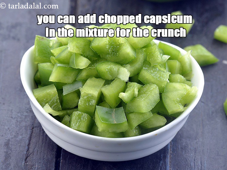 Step 22 – You can add chopped capsicum in the mixture for the crunch.