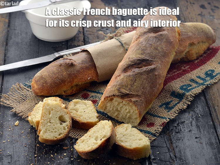 Step 13 – A classic French baguette is ideal for its crisp crust and airy interior.&nbsp;