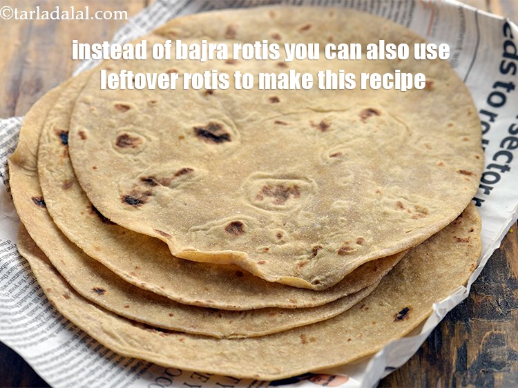 Step 35 – Instead of bajra rotis you can also use leftover rotis to make this recipe.