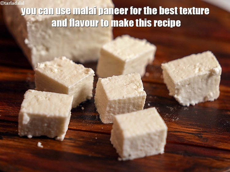 Step 48 – You can use malai paneer for the best texture and flavour to make this recipe.