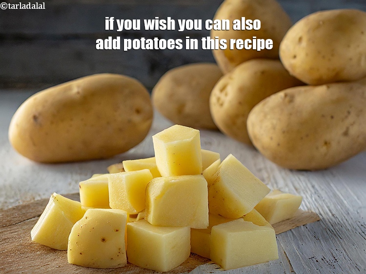 Step 41 – If you wish you can also add potatoes in this recipe.
