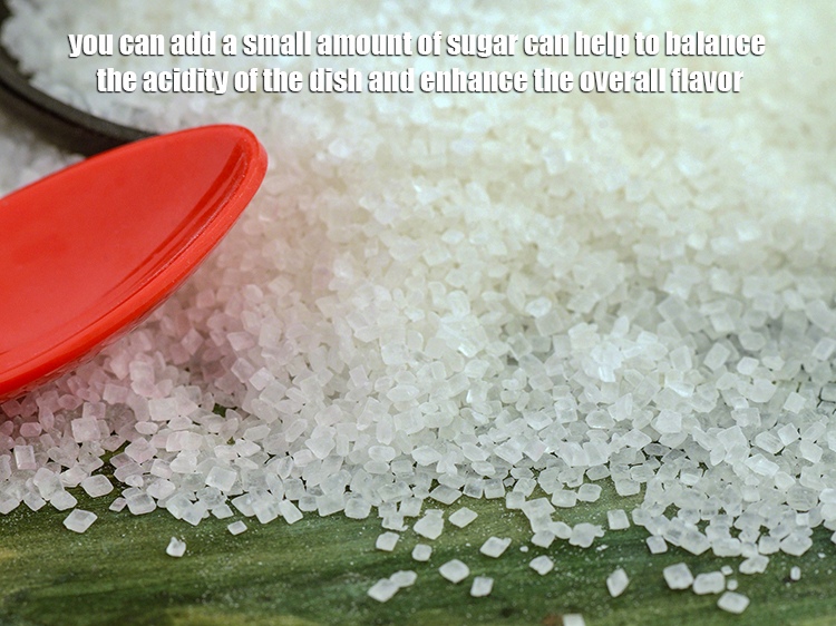 Step 32 – You can add a small amount of sugar can help to balance the acidity of …