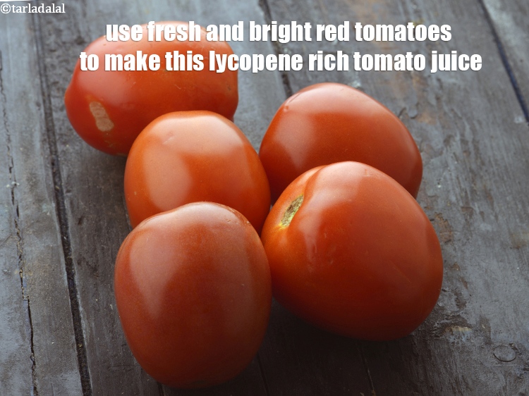 Step 16 – Use fresh and bright red tomatoes to make this&nbsp;<strong>lycopene rich tomato juice.</strong>