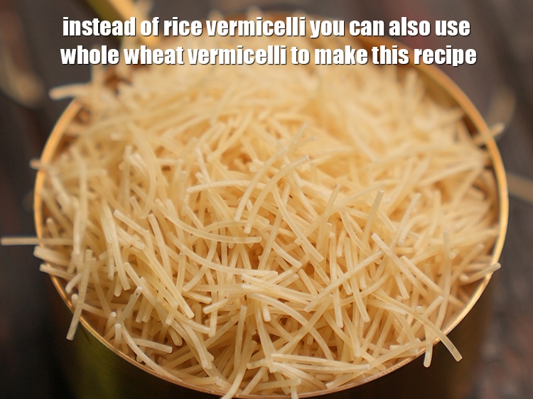 स्टेप 35 – इस रेसिपी को बनाने के लिए आप चावल की सेवइयों …