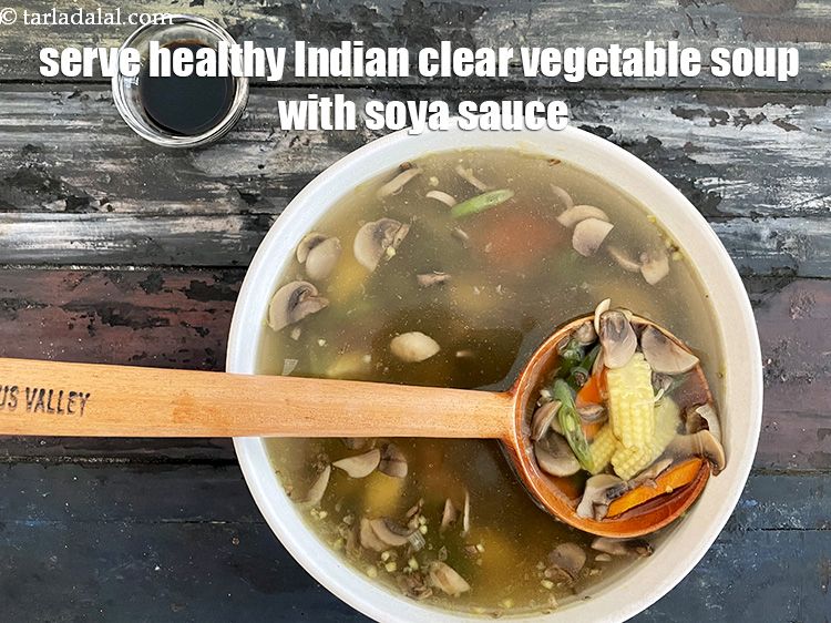 Step 22 – Serve <strong>clear soup with mushroom and baby corn | mushroom baby corn soup | healthy …