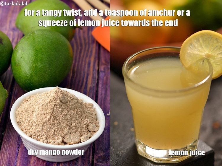 Step 20 – For a tangy twist, add a teaspoon of amchur&nbsp;or a squeeze of lemon juice towards …