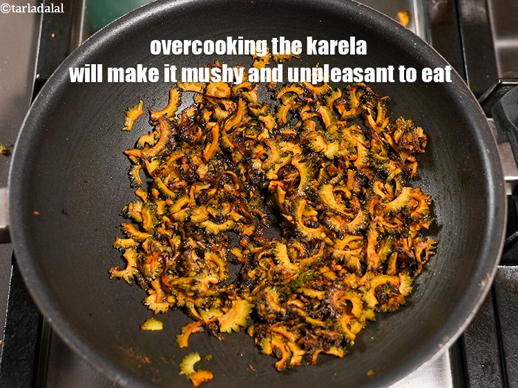 स्टेप 16 – करेला को अधिक पकाने से यह गूदेदार और खाने में …