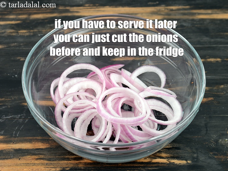 Step 20 – If you have to serve it later you can just cut the onions before and …