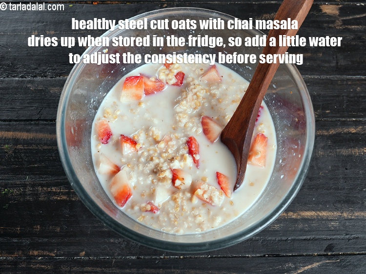स्टेप 16 – <strong>स्ट्रॉबेरी स्टील कट ओट्स चाय मसाला के साथ</strong>&nbsp;फ्रिज में रखने …