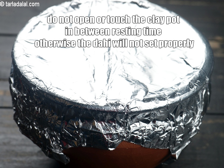 Step 23 – Do not open or touch the clay pot in between resting time otherwise the dahi …