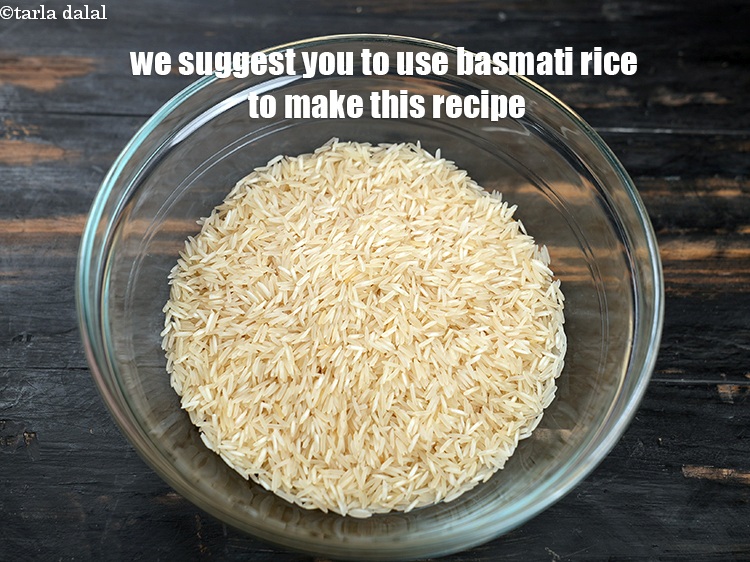 Step 26 – We suggest you to use basmati rice to make this recipe.