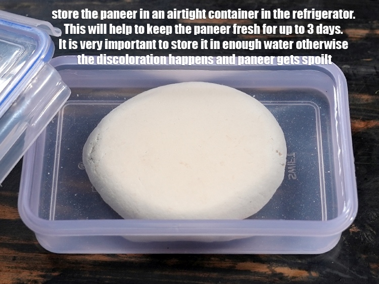 Step 16 – Store the paneer in an airtight container in the refrigerator. This will help to keep …