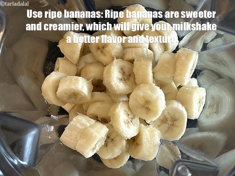 Step 14 – <strong>Use ripe bananas</strong>: Ripe bananas are sweeter and creamier, which will give your milkshake a …