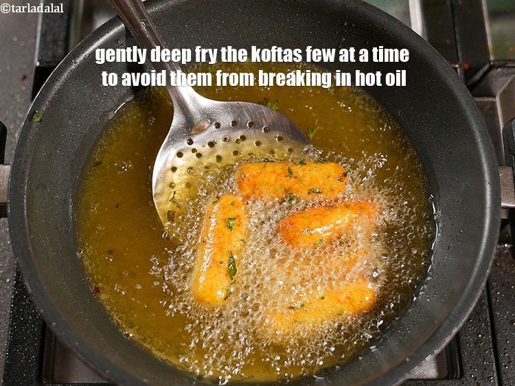 Step 55 – Gently deep fry the koftas few at a time to avoid them from breaking in …