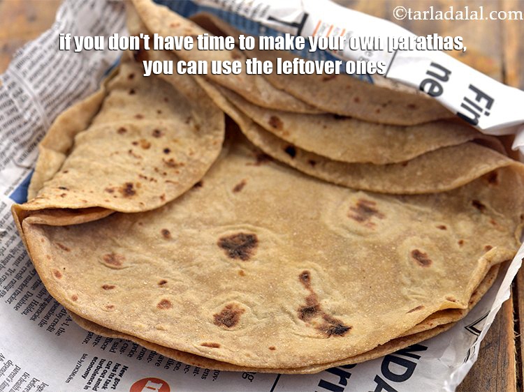 Step 35 – If you don't have time to make your own parathas, you can use the leftover …