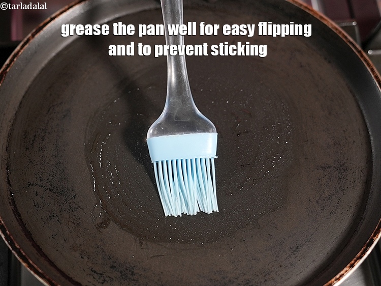 Step 26 – Grease the pan well for easy flipping and to prevent sticking.