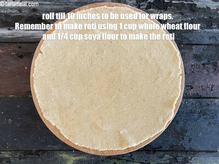 Step 24 – These rotis can be&nbsp;rolled into to&nbsp;10-inch rounds, <strong>as they are being used as wraps</strong>. But …