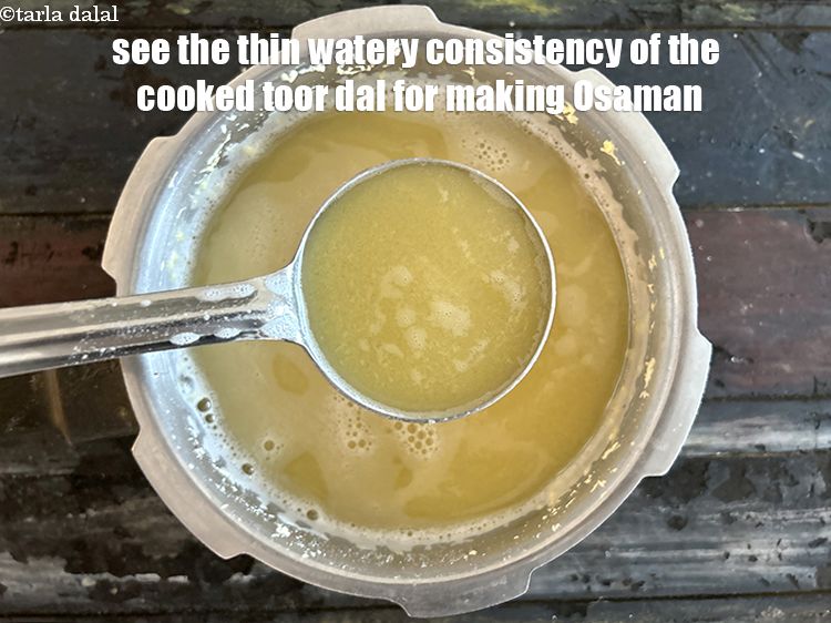 स्टेप 41 – ओसामन बनाने के लिये पकी हुई तूर दाल का पतला …