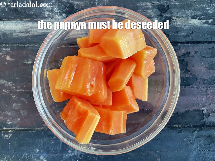 Step 17 – The papaya cubes must be deseeded.&nbsp;