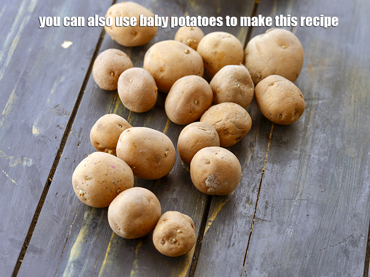 Step 33 – You can also use baby potatoes to make this recipe.