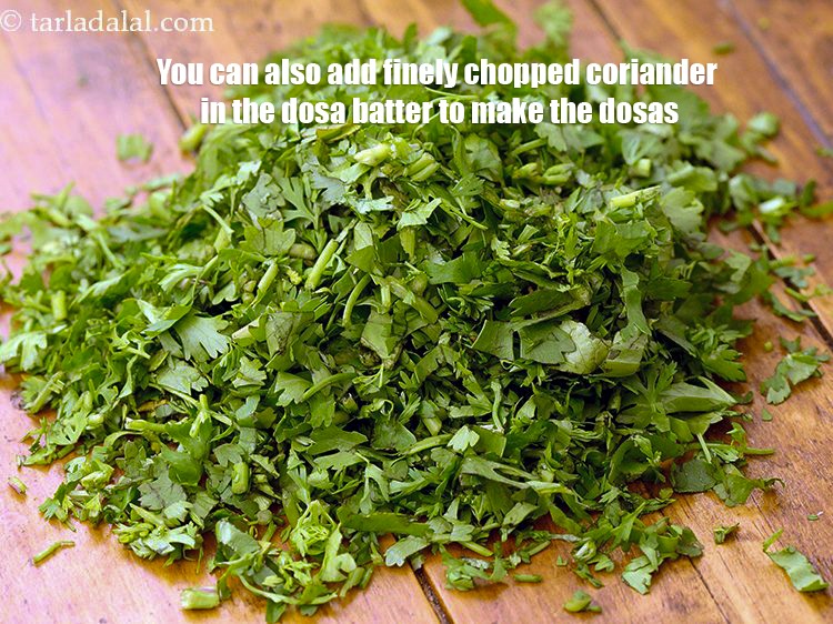 Step 29 – You can also add finely chopped coriander in the dosa batter to make the dosas.