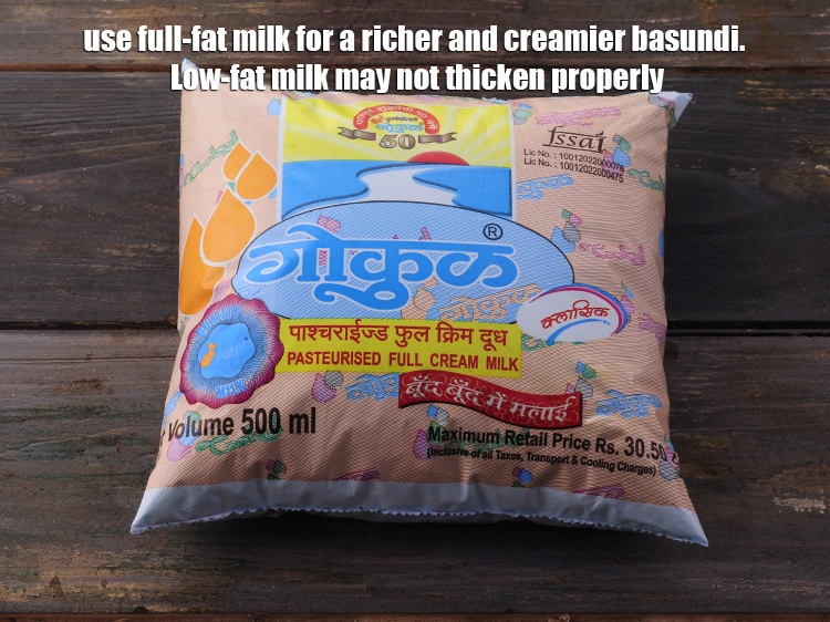 Step 25 – Use full-fat milk for a richer and creamier basundi. Low-fat milk may not thicken properly.