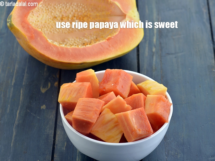 Step 14 – Use ripe papaya which is sweet.